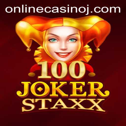 Explore the Thrilling World of 100JokerStaxx in Online Casinos