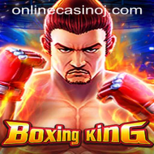 BoxingKing: The Ultimate Online Casino Experience
