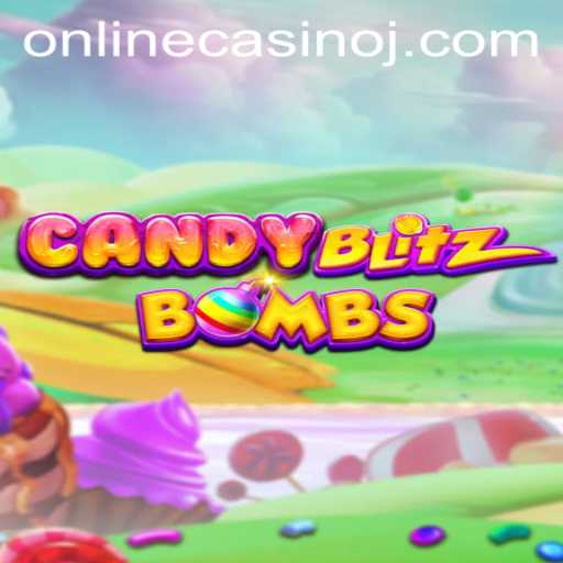 Exploring CandyBlitzBombs in the World of Online Casinos