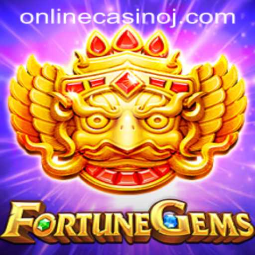 Exploring the Thrills of FortuneGems: A New Era in Online Casino Gaming