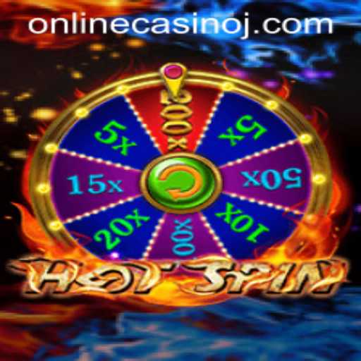 Unlocking the Thrills of HotSpin in Online Casinos