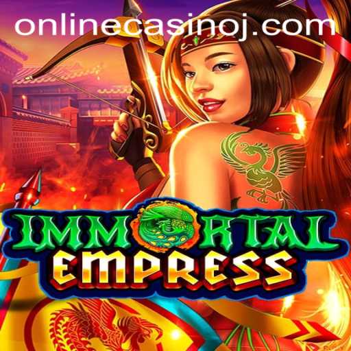 ImmortalEmpress: A Revolutionary Online Casino Experience