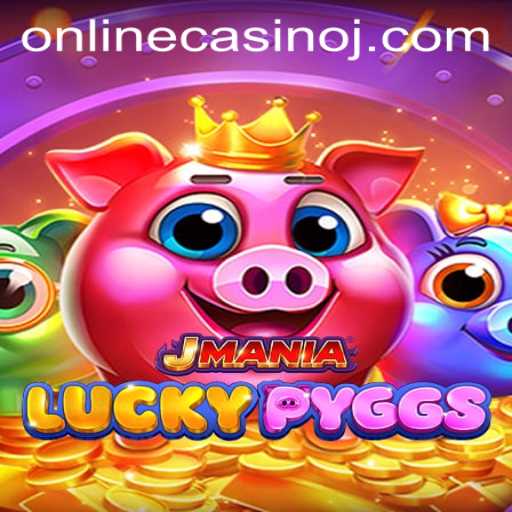 Discover JManiaLuckyPyggs: A Thrilling Online Casino Adventure