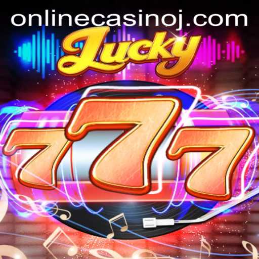 Exploring Lucky777: The Ultimate Online Casino Experience
