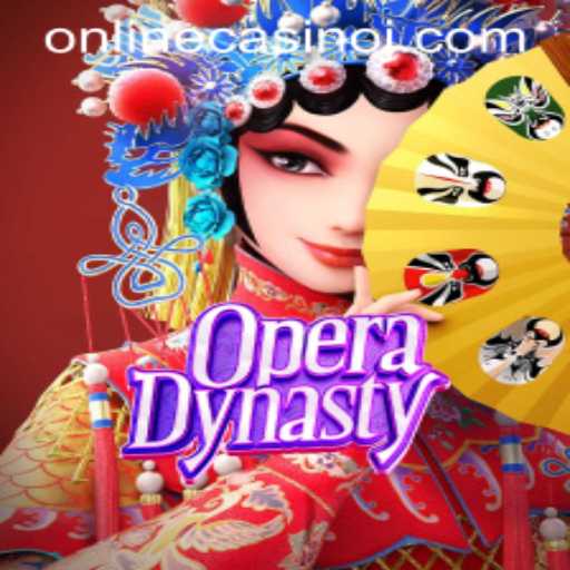 Explore OperaDynasty: A Captivating Online Casino Game
