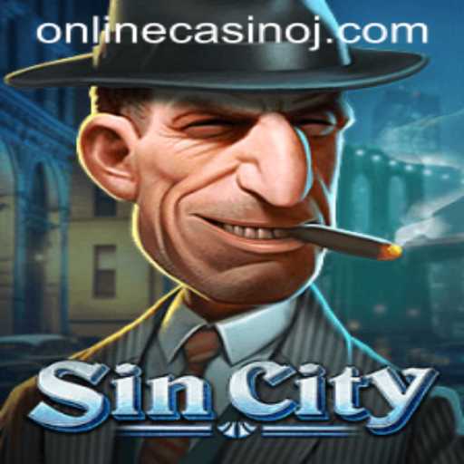 Explore the Thrilling World of SinCity: A Guide to the Ultimate Online Casino Experience