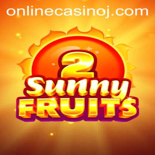 Exploring SunnyFruits2: A Bright Addition to the Online Casino World