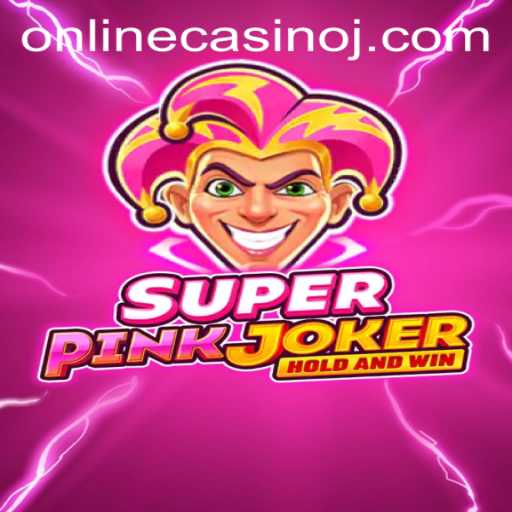 Immerse Yourself in the Thrilling World of SuperPinkJoker: The Latest Craze in Online Casinos