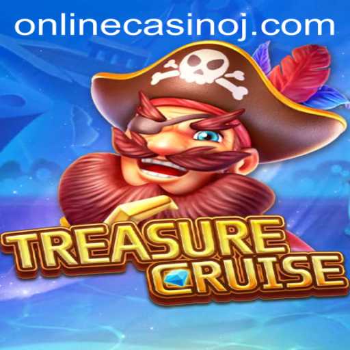 Explore the Thrills of TREASURECRUISE: The Revolutionary Online Casino Experience