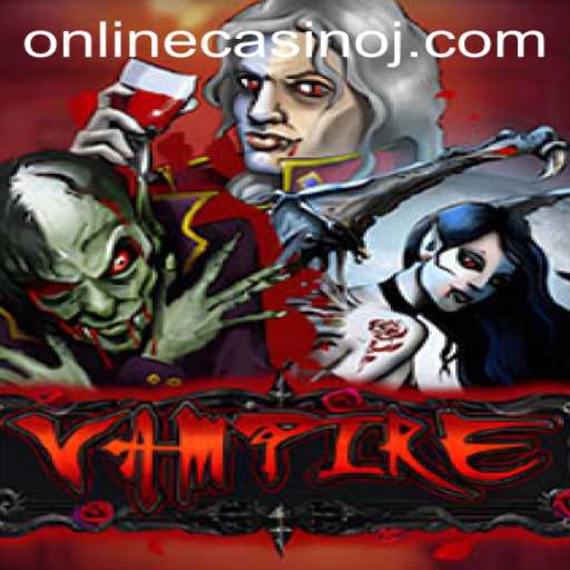 Exploring 'Vampire': The Thrills of an Online Casino Adventure