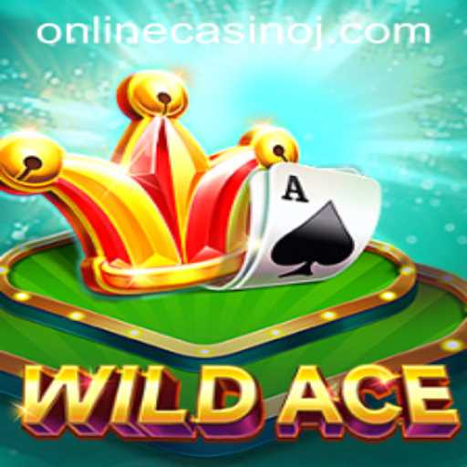 Dive into the Thrilling World of WildAce Online Casino